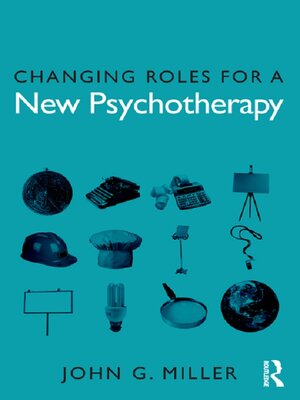 cover image of Changing Roles for a New Psychotherapy